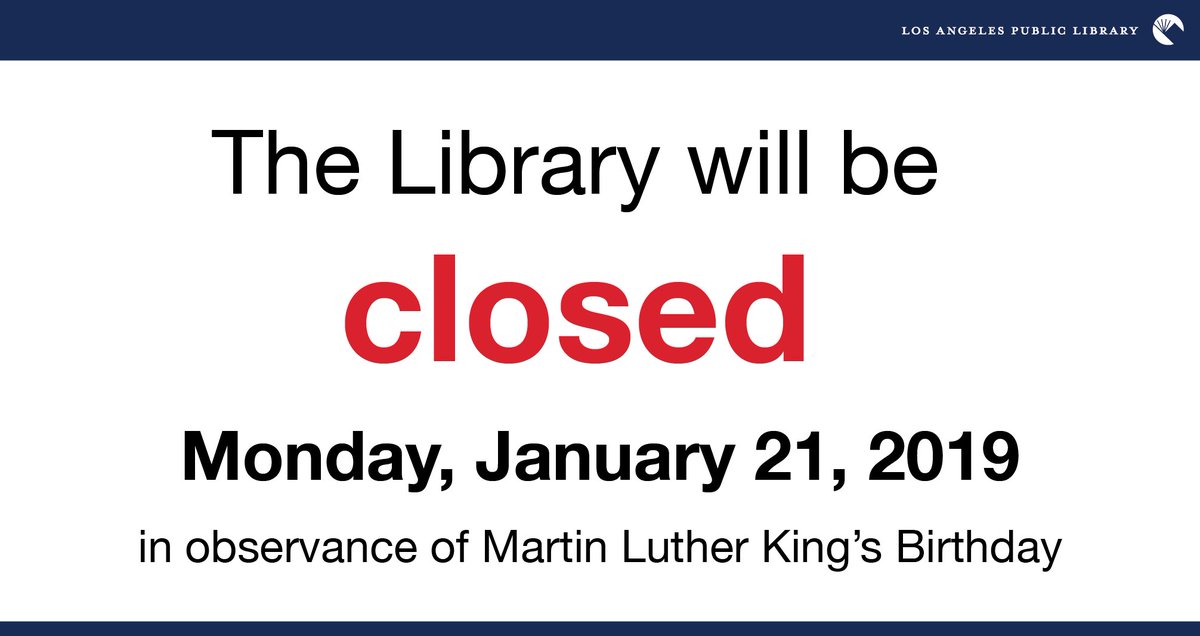 Library Closed for Martin Luther King Day