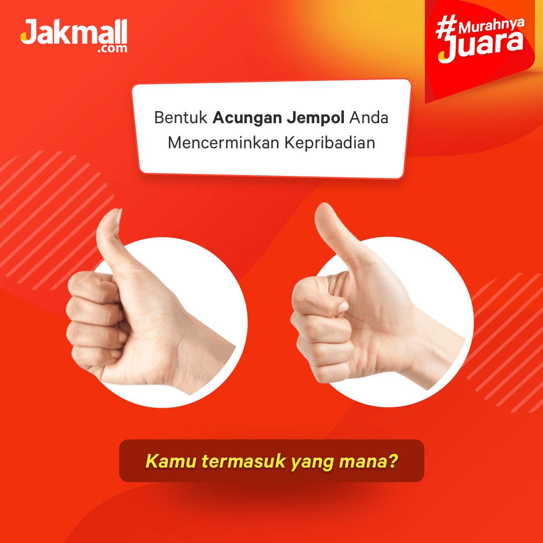 Jakmallcom Coba Angkat Jempol Tangan Kanan Kamu