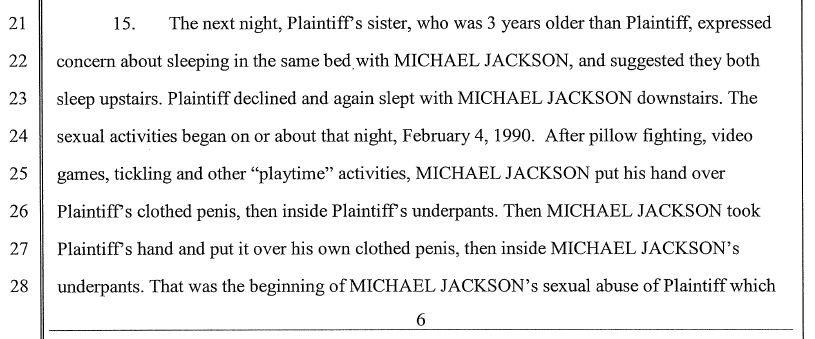 Now, all of a sudden he "remembers" that each and every night abuse happened. Moreover in his complaint he gives a detailed description of what allegedly happened that night, quoting MJ verbatim and all.