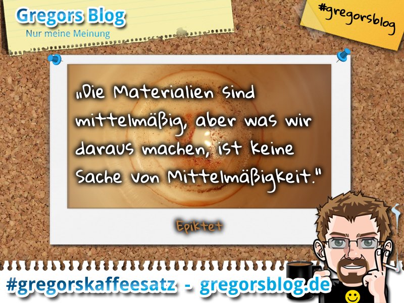 gregorsblog's tweet photo. #gregorskaffeesatz #Zitat #Mittelmäßigkeit #schaffen #wirken #streben #Epiktet
https://t.co/aLEa6Yotq8 https://t.co/6gH8LB2vQv