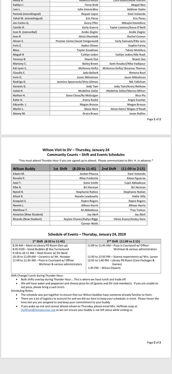 This is the shift assignments for the Wilson buddies trip to DV this Thursday, January 24. If you cannot make it for your assigned slot, please email Mrs. Hoffman ASAP so that we make sure all of our buddies have someone!