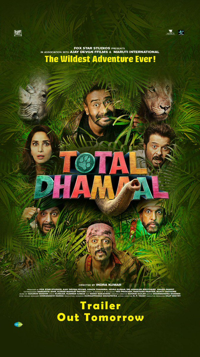 Kal se hoga ek wild adventure shuru. Dekhna na bhuliye #TotalDhamaal trailer. @ADFFilms @foxstarhindi @saregamaglobal