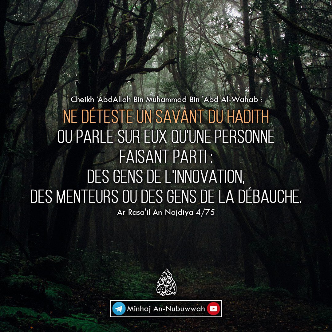 EBU_ILHAN's tweet image. 👤 Cheikh Muhammad At-Tamīmi رحمه الله:

« Ne déteste un savant du hadith ou parle sur eux qu’une personne faisant parti; des gens de l’innovation, des menteurs ou des gens de la débauche. »

📘Ar-Rasāil An-Najdiya 4/75

#Daعwa #Bidعa #Laxiste #Tawhid #Aqīda