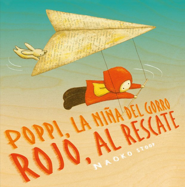 naokosstoop's tweet photo. The third book in Spanish!! All three books from Poppi, the Red Knit Cap Girl series are translated in Spanish!! "Poppi, la niña del gorro rojo al rescate" is available in May 2019 from Penguin Random House : ) https://t.co/ZMlHlPDH2q