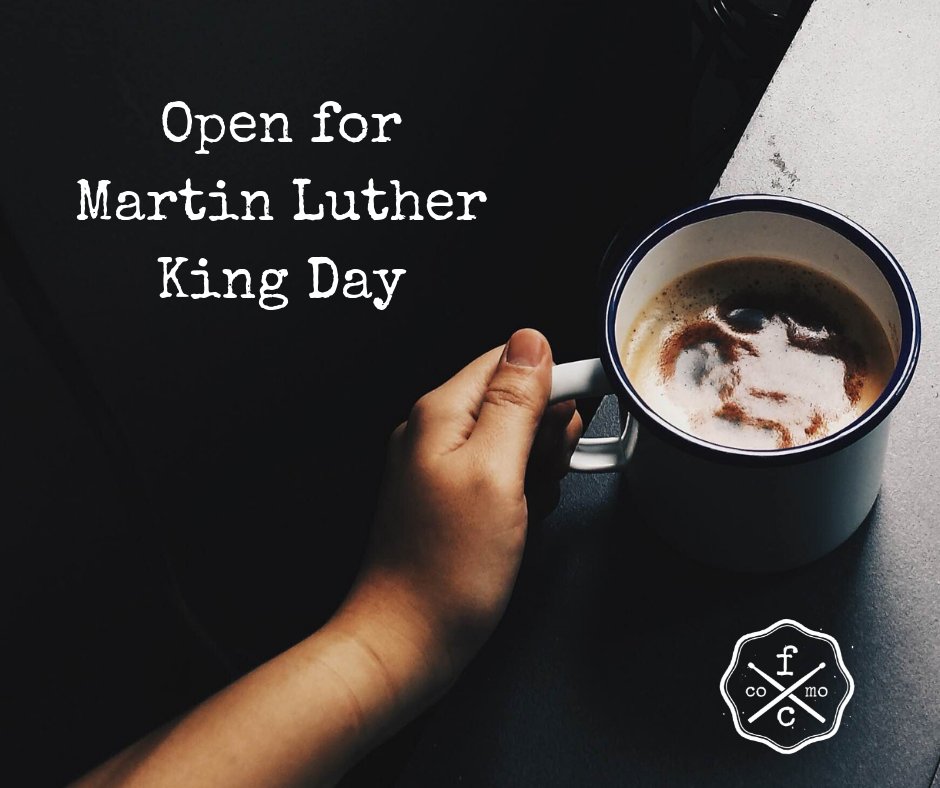 Fretboardcoffee's tweet photo. Good morning Columbia! We are open today for Martin Luther King Day!

#mlkday #mlk #como #comocoffee #coffeeshop #MLK2019 #mlkday2019 #shoplocal #starbucks https://t.co/6xqLBHTWVS