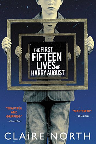 the first fifteen lives of harry august by claire north, 2014
living through the same timeline over and over again? for us that would mean infinite trump presidencies. no, thanks. harry doesn’t have that hellish problem but he has many of his own. a fresh, wonderful story. *89