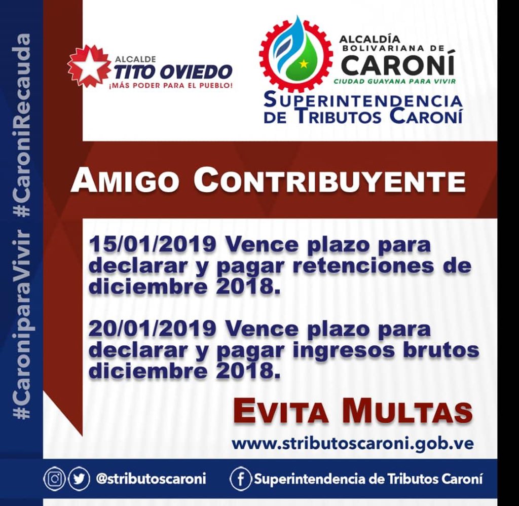 AlcaldiaCaroni's tweet photo. #20Ene Alcalde @OviedoPSUV, y @beckersanchez, superintendente de Tributos, recuerdan que HOY 20/01, vence plazo para declarar y pagar ingresos brutos, diciembre 2018 @NicolasMaduro @stributoscaroni #CaroniRecauda #CaroniParaVivir. TENDRÁN HASTA EL LUNES 21 PARA CUMPLIR DEBERES https://t.co/8pw6Qec47h