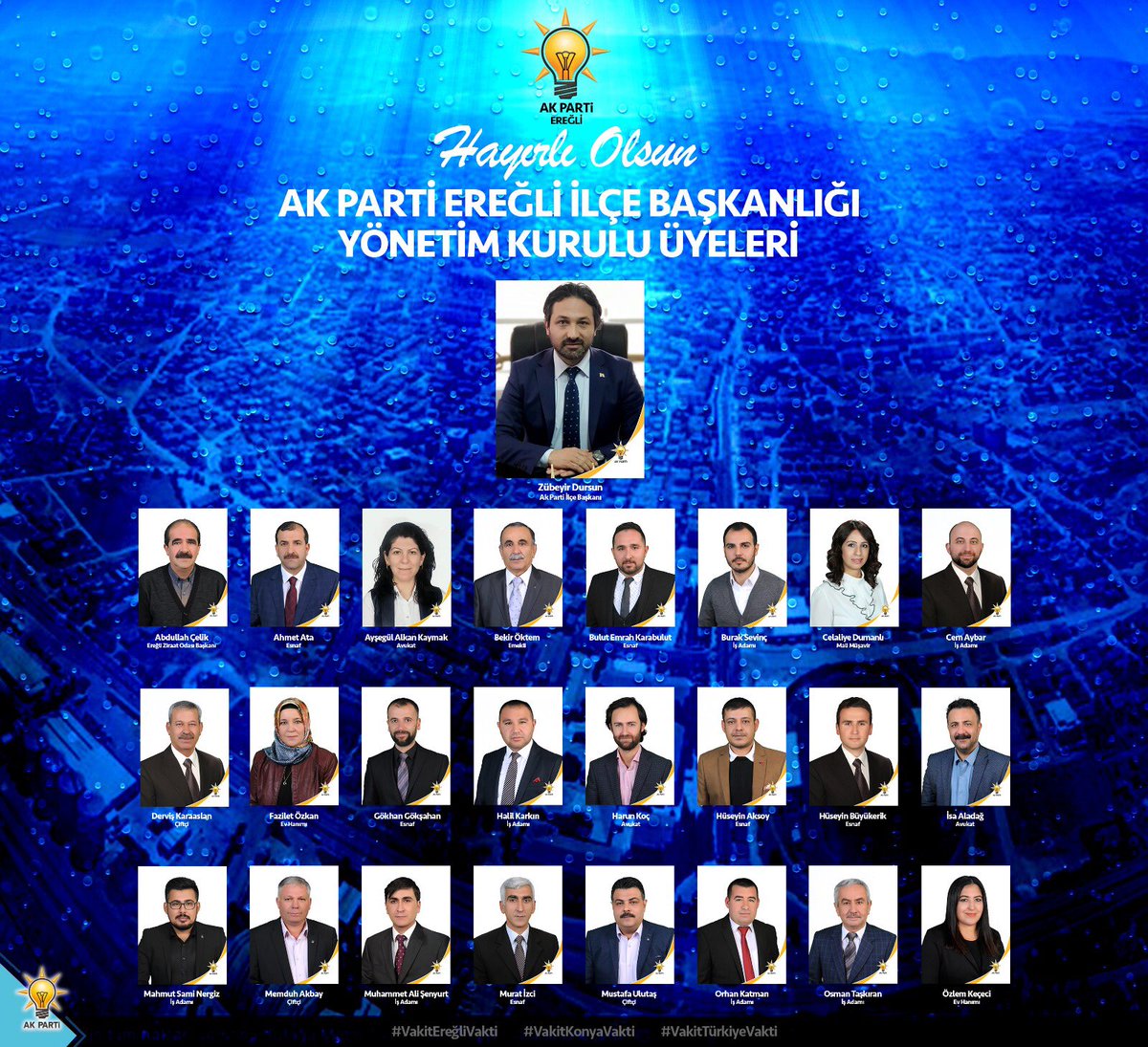 Ak Partı Konya Ereğli İlçe Yönetim Kurulumuz hayırlı olsun.Allah mahcup etmesin.Allah yar ve yardımcımız olsun.