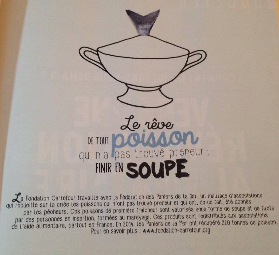 Les poissons ne sont pas en reste : on découvre ainsi grâce à la publicité que certains individus rêvent carrément de finir capturés, tués puis transformés en bouillie. Merci pour eux,  @GroupeCarrefour. 