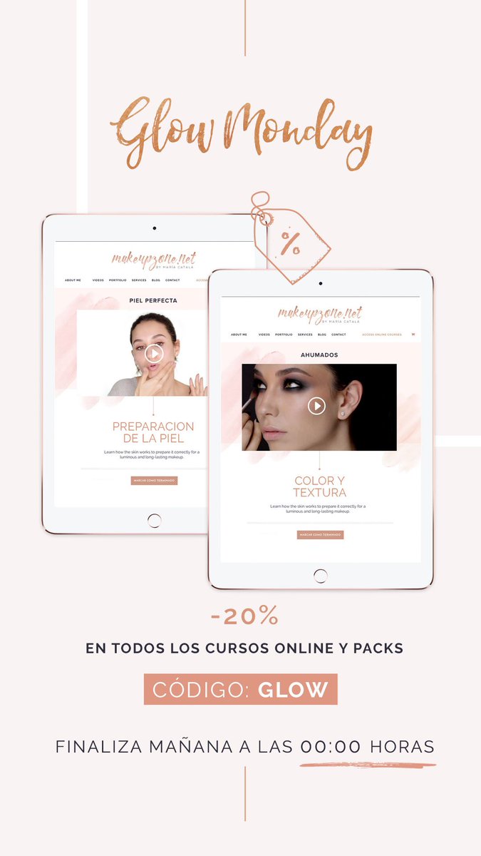 Glow Monday: -20% en todos los Cursos Online y Packs | Código: GLOW
makeupzone.net/cursos-online/
Finaliza mañana a las 00:00 horas