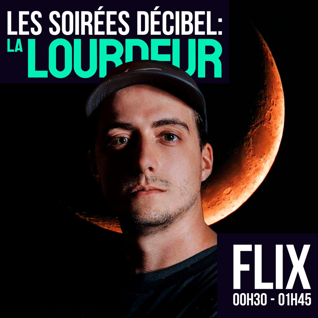 soireesdecibel's tweet photo. 👽HEADLINER ALERT : FLIX !👽 https://t.co/5gVlzOvgEf