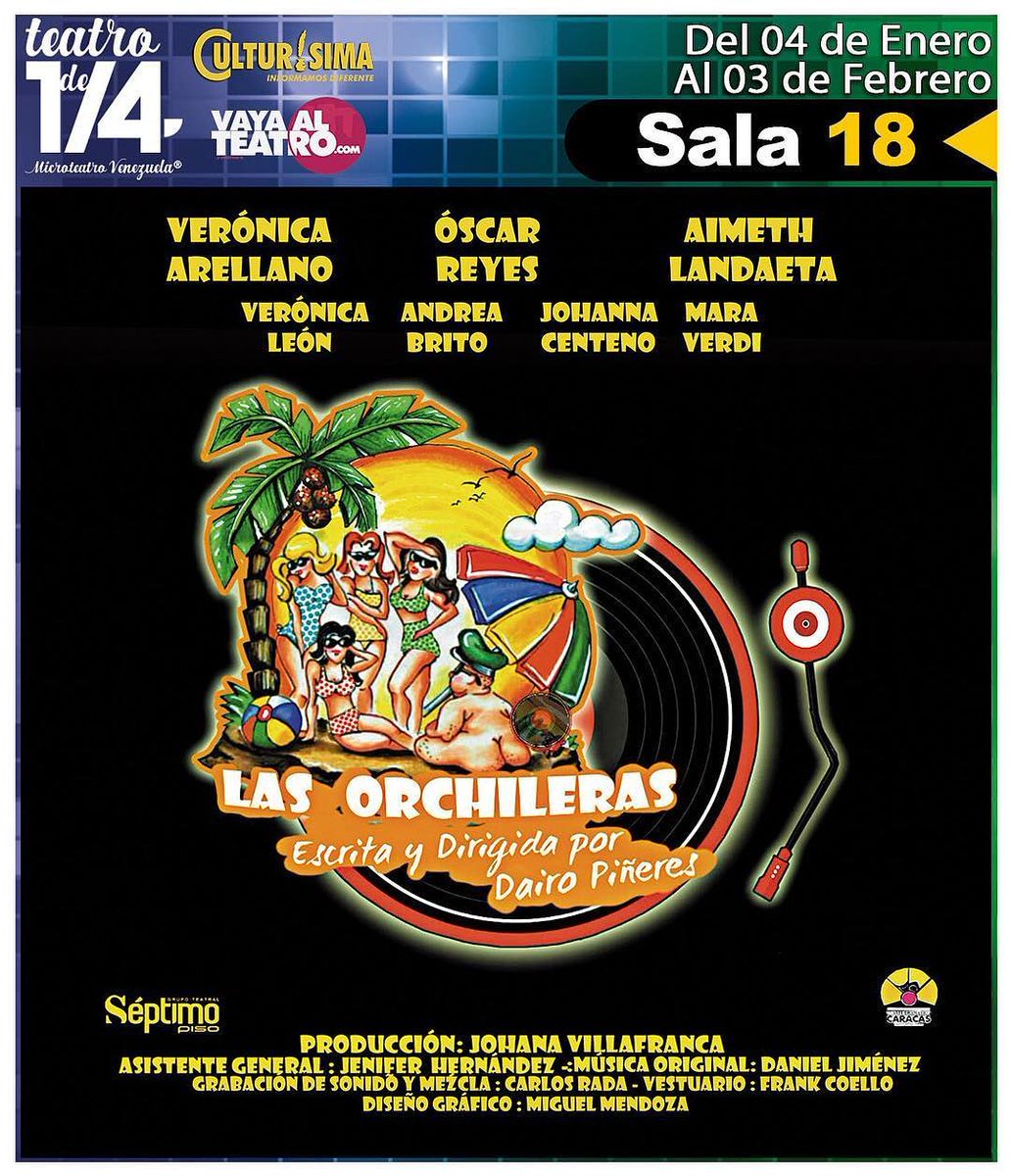 CulturalVzla's tweet photo. #LasOrchileras sala 18 @MicroteatroVzla @UrbanCuple #AgendaCulturalVzla #Teatro #CarteleraTeatral #ObrasTeatrales https://t.co/4EfS0ZEWyA