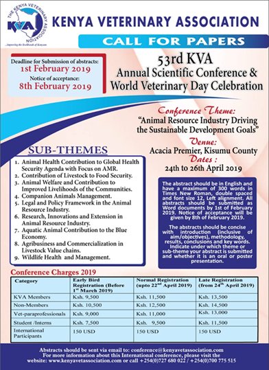 The <a href="/kvanational/">KVA</a> Annual Scientific Conference in Kenya will be from 24-26 April 2019 in Kisumu.  Deadline for submissions of abstracts to the conference is 1 Feb….