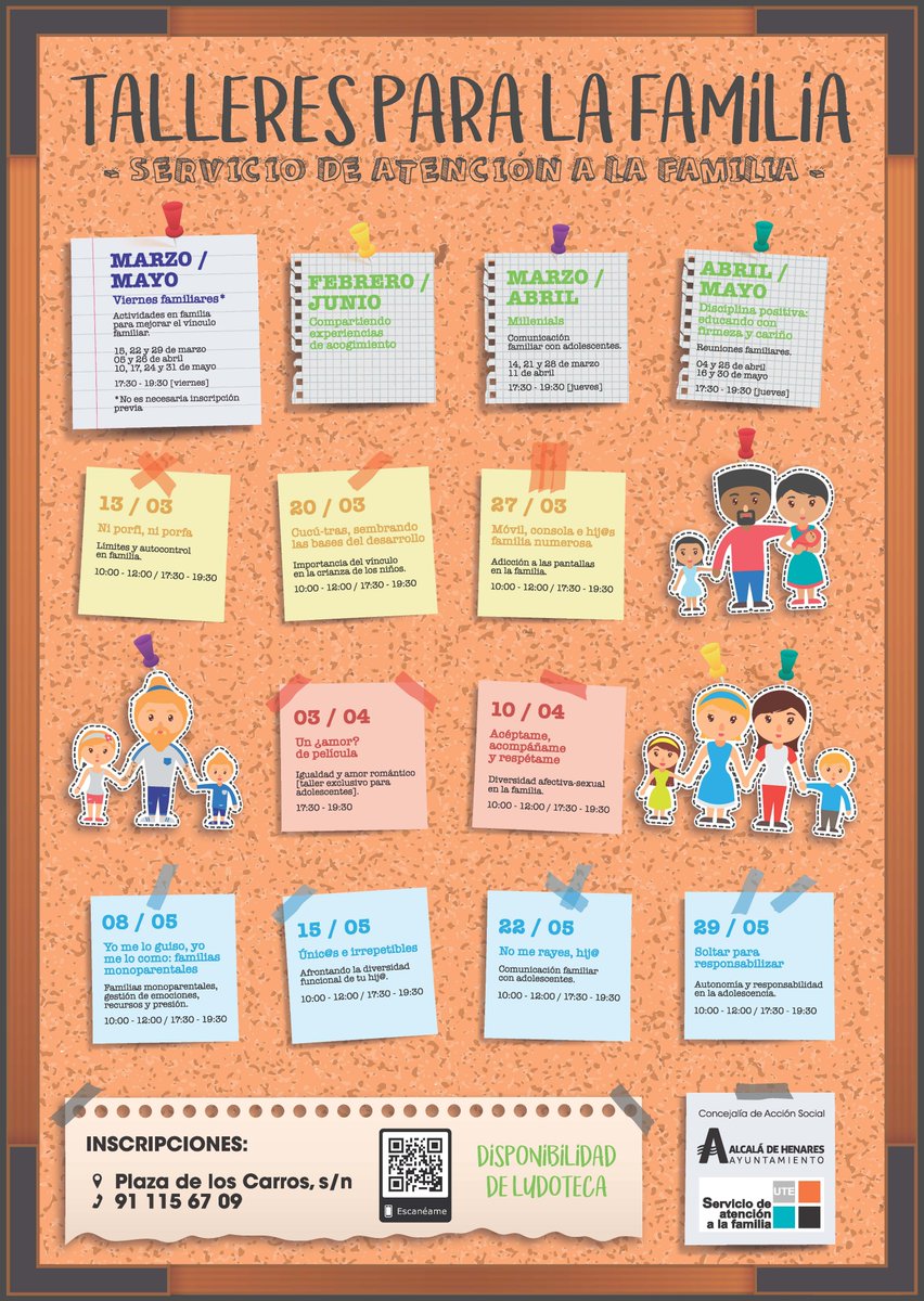 Talleres para la Familia. 
Servicio de Atención a la familia
Inscripciones, Plaza de los Carros s/n. 911156709
También Online bit.ly/2sRvzRy