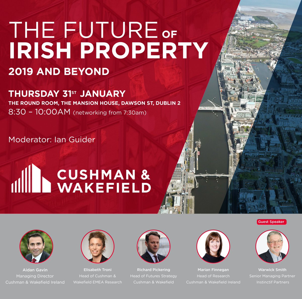We are delighted to announce Warwick Smith as our guest speaker for 'The Future of Irish Property, 2019 and Beyond' conference taking place this Thursday. 

#cushmanwakefield #futureofirishproperty #conference