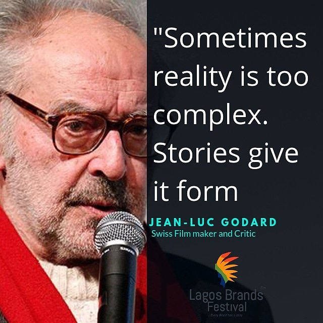 When things are too complex to explain,  just tell a story. 

#jeanlucgodard
#lagos
#brands
#brandstorynigeria 
#lagosbrandsfestival 
#poeticbrandstrategy 
#brandstory 
#brandpoetry 
#stories
#watchthisspace
#lagos
#corporatestories
#ideas 
#storiesuntold