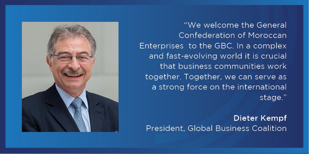 GB_Coalition's tweet image. .@CGEM_MA would join @GB_Coalition in promoting and advocating for global economic policies that foster future-oriented, sustainable growth and development. globalbusinesscoalition.org