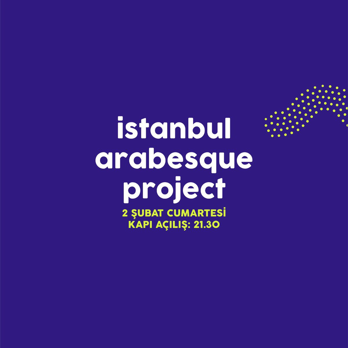 İstanbul Arabesque Project, özel repertuvarıyla 2 Şubat Cumartesi günü Route'ta!
Kapı açılış: 21.30
Ön Satış: 30₺
Kapıda Satış: 35₺
Biletler: Route, Franklin Teras Park ve Don Gallo'da!