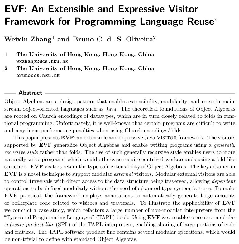 A taste of ECOOP: "EVF: An Extensible and Expressive Visitor Framework for Programming Language Reuse" -- 2017.ecoop.org/event/ecoop-20…