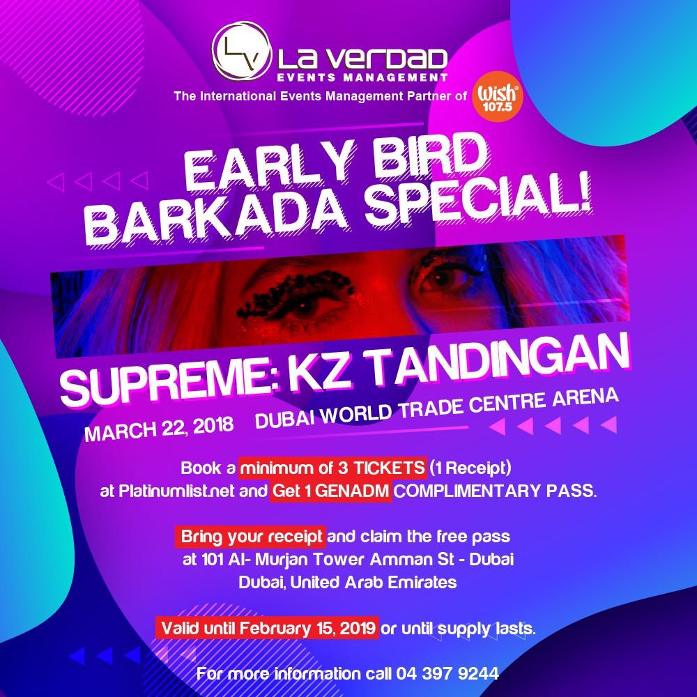 LaVerdadEvents's tweet photo. Watch SUPREME: KZ Tandingan with your friends and family on March 22 at Dubai World Trade Centre. BUY YOUR TICKETS NOW at https://t.co/Drwv79V57R. #LaVerdadEvents #KZTandingan #TJMonterde #JayR #DubaiConcerts #PinoyEvents @KZersPH https://t.co/R0iUyAp4ZQ
