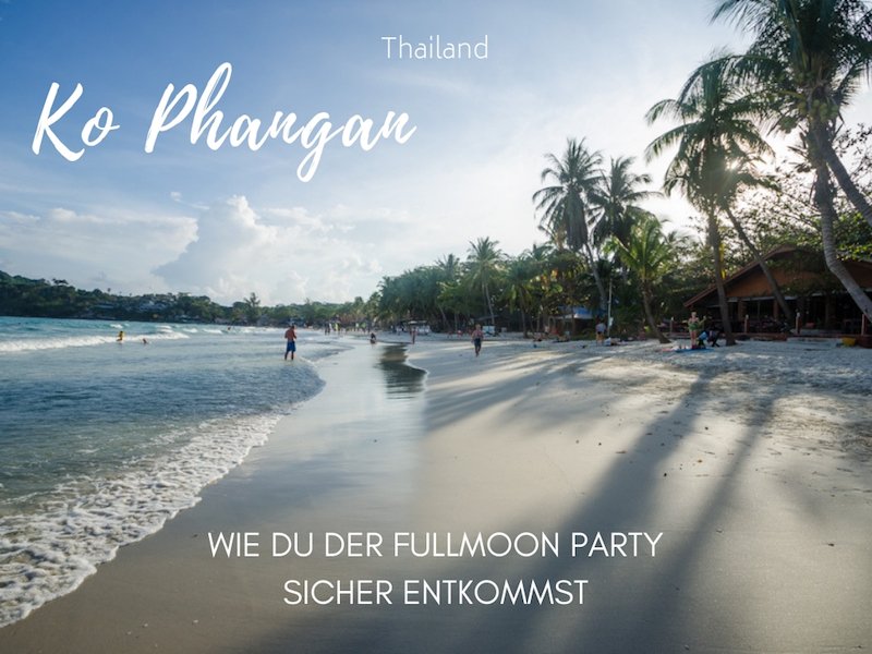 #kophangan und wie du der #fullmoonparty sicher entkommst: shavethewhales.net/ko-phangan/  #Thailand #fullmoon #haadrin #winterflucht