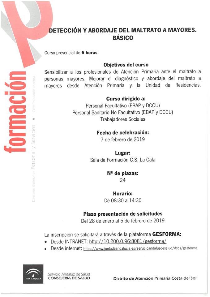 FormDSCostaSol's tweet image. Comenzamos las actividades formativas del 2019 con un curso sobre detección y abordaje del maltrato a mayores. Inscríbete en Gesforma