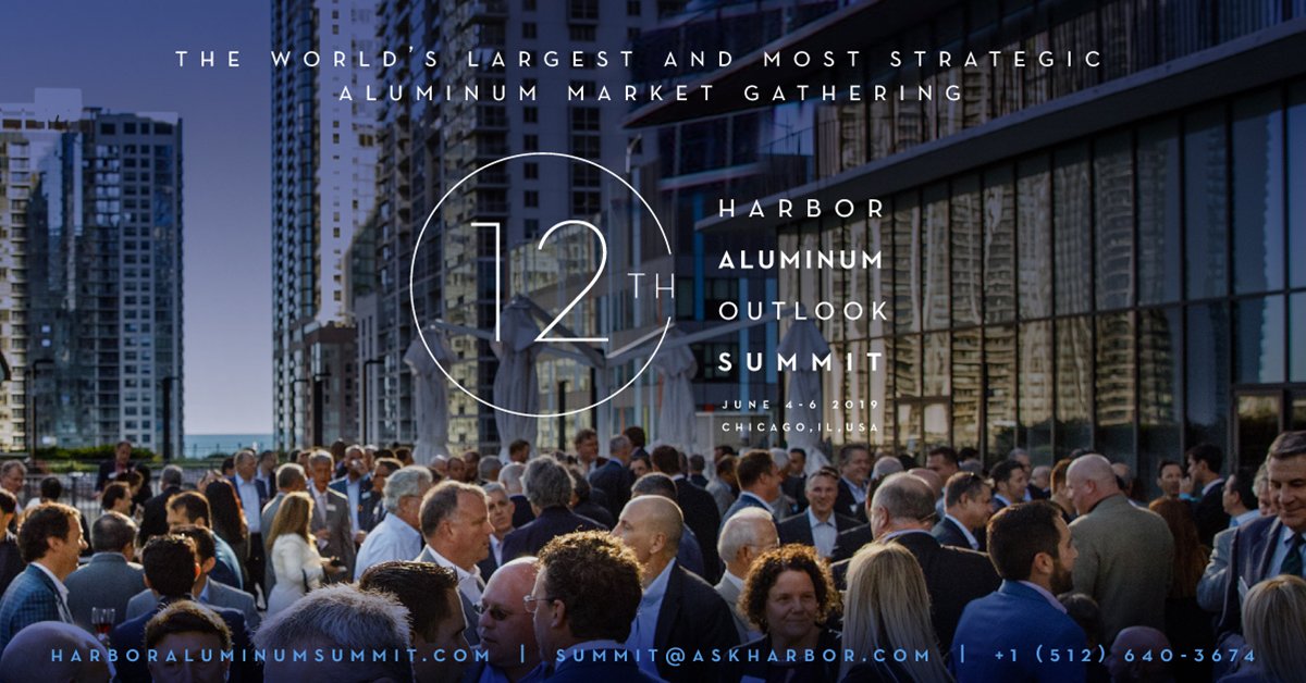 HARBOR's 12th Aluminum Outlook Summit returns to Chicago on the 4 - 6 June 2019. harboraluminumsummit.com