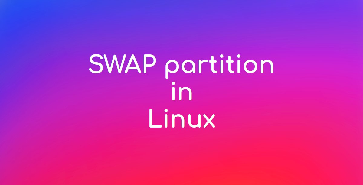 geekboots's tweet photo. What is #SWAP #partition in #Linux?
#diskpartition #RAM #memorypartition #computer #computing #computation #Linux #OS #operatingsystem
https://t.co/ORXrqvhtYy https://t.co/kas34zYHZy