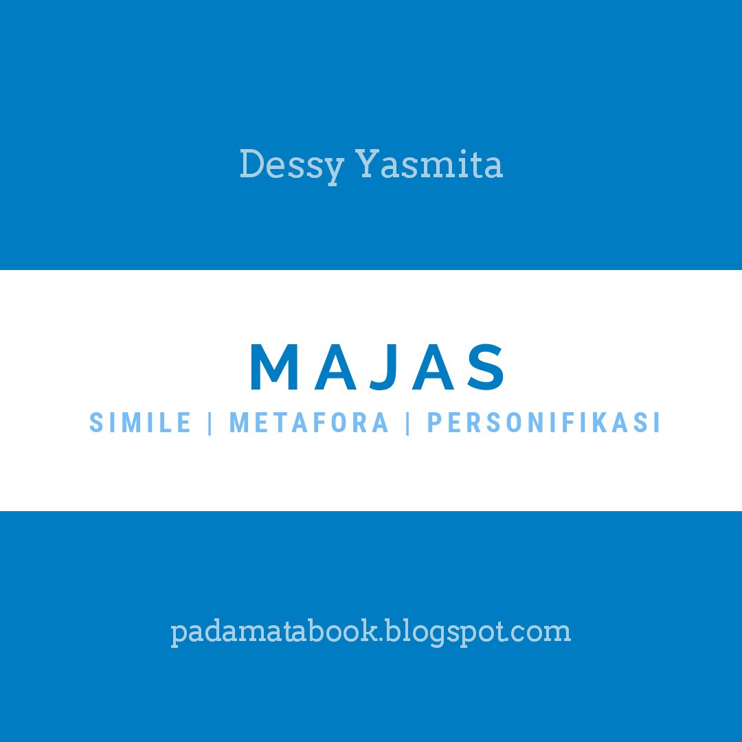 Majas Metafora Dan Personifikasi - 1001 Contoh Majas