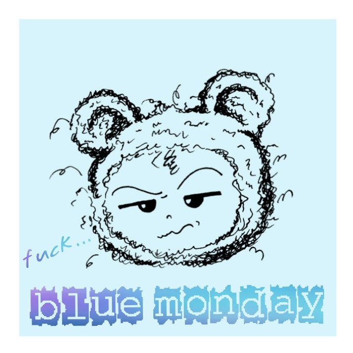BiesBytom's tweet photo. Dziś jest  B L U E   M O N D A Y ! ! !

I w sumie...
W sumie nic.

Bo przecież sam fakt, że znów jest poniedziałek, wystarczy, by mieć ujowy humor do końca dnia.

Ale nie martw się!
Do piątku zostało już tylko 5 dni ;)

#BlueMonday https://t.co/3gtwL5OQ7L
