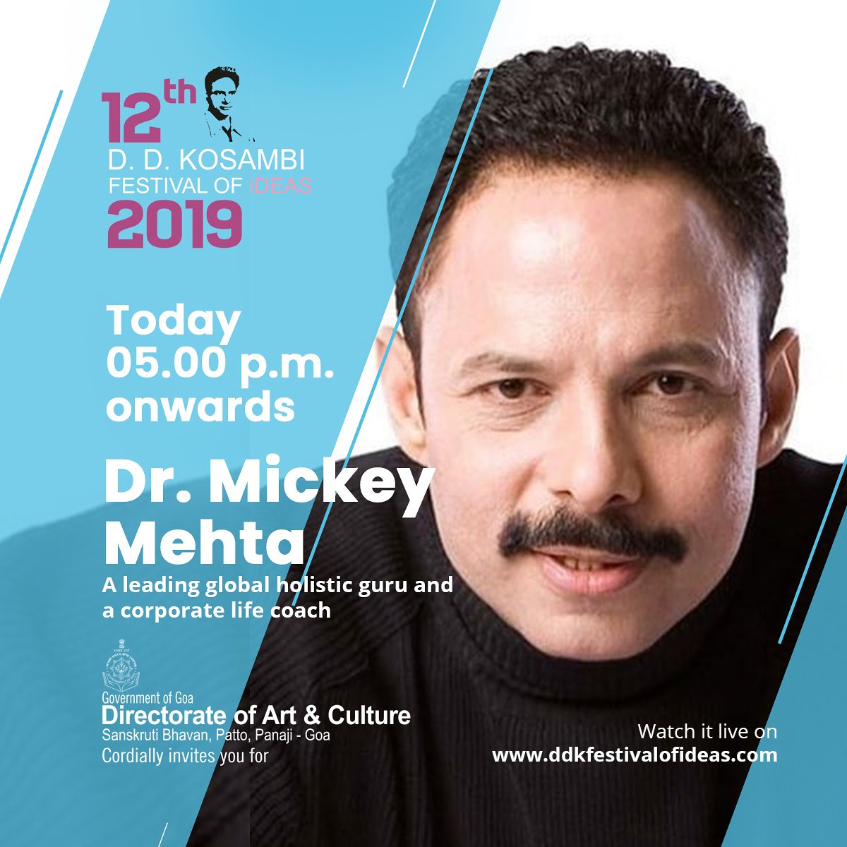 ddkosambi's tweet photo. Watch Dr. Mickey Mehta speak on "From Harlem to Herald" at Kala Academy Today, 5:30 p.m onwards. Watch it live on https://t.co/wLjUOKwE0r #DDK2019 #FestivalOfIdeas #ddkosambi #DDK #Goa #January #MickeyMehta #Fitness #Wellness #Fitness #Health #Holistic #Healthylife #Mickeymized. https://t.co/vsD6JQw0AX