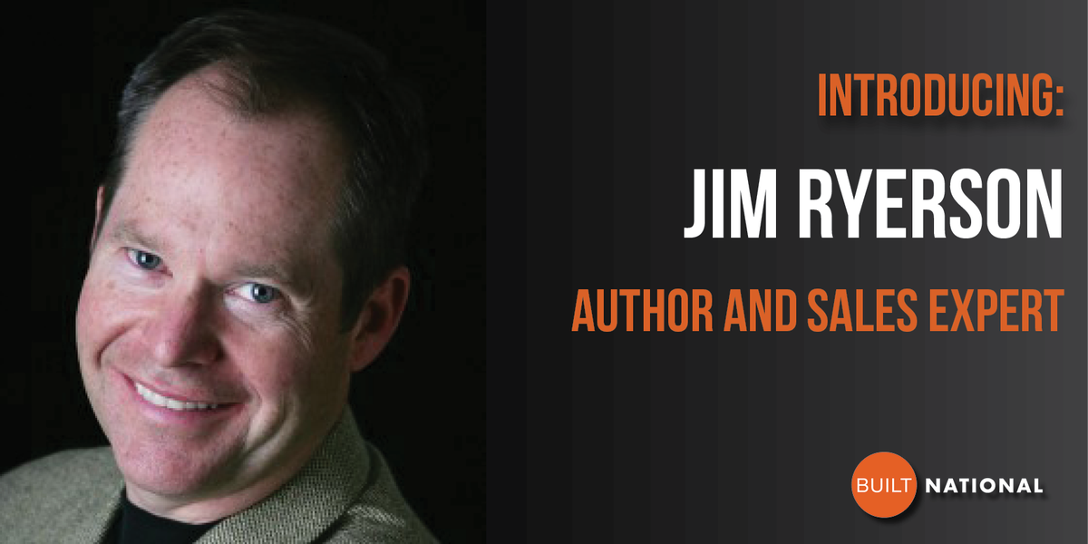 BUILT_Natl's tweet photo. BUILT National is excited to have author and sales expert, @JimRyerson, as one of our speakers at the 2019 BUILT National Sales Conference &amp; Leadership Retreat. Register for the conference at https://t.co/mwYLmVVxxL
#2019BUILTConference https://t.co/3whx2UGyLn