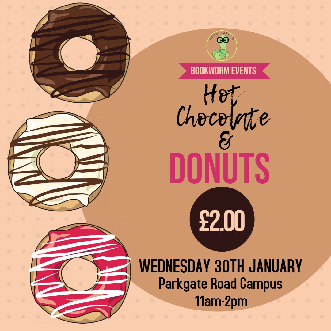 BookwormEvents's tweet image. Warm up at our Donut and Hot Chocolate fundraiser!!! 🍩

Parkgate Road Campus 

Wednesday 30th January 

11am - 2pm 

£2 for a donut and hot chocolate!!