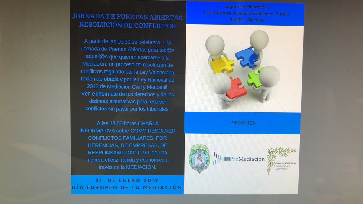 ProMediacion's tweet photo. ¡Feliz Día Europeo de la Mediación! Jornada de Puertas Abiertas y charla a las 18h en el CDL de Alicante para quienes quieran conocer qué es  la Mediación y cómo puede ayudar, no sólo a vivir sin conflicto, sino  a vivir en Paz #mediacion #diaeuropeodelamediacion #promediacion https://t.co/SzKVcAuIuC