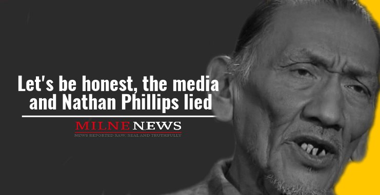 Nathan Phillips, January 2018: I'm a Vietnam vet, and I got 'honorable discharge' (two lies) VIDEO