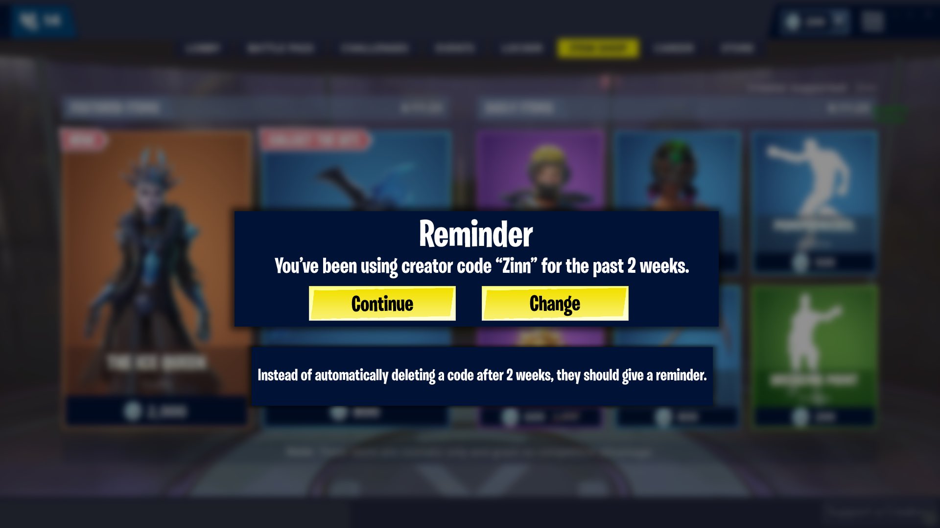 Fortnite Mikey News On Twitter Suggestion Instead Of Removing A Creator Code From Our Shop After 2 Weeks Fortnite Should Just Remind Us Instead Fortnite Https T Co Wlhddoqymx