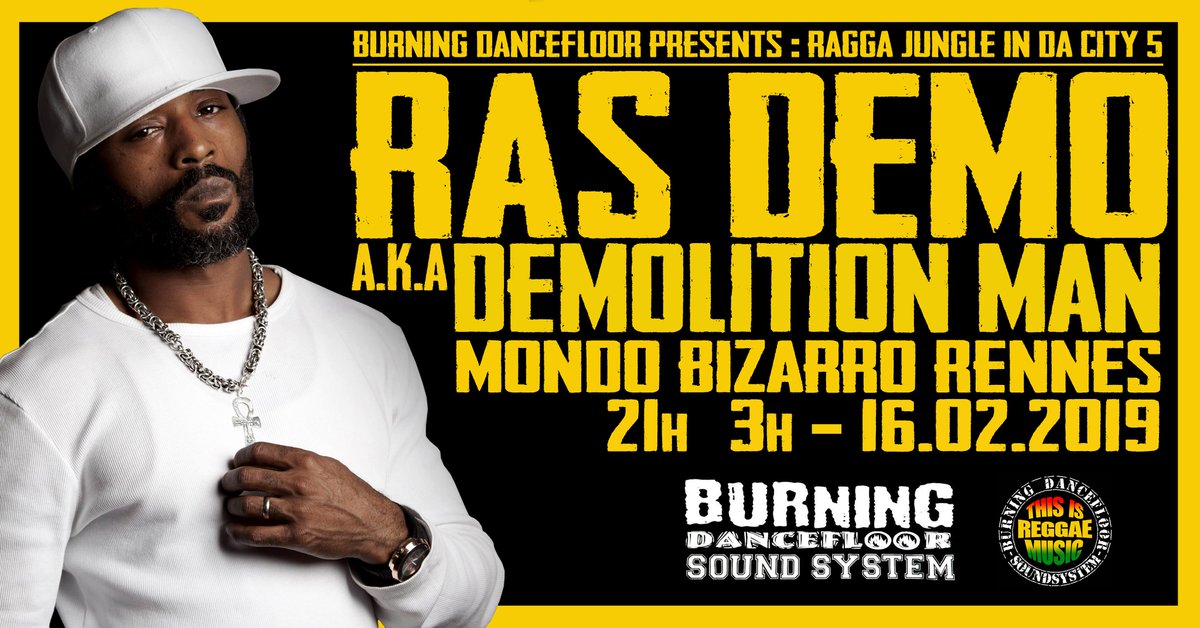 Tr3ligS's tweet photo. Ras Demo a.k.a Demolition Man (U.K)
&amp; BurninG DanceflooR SoundsysteM Mondo Bizarro 
🔜 https://t.co/gmwiBqcz3n
#rasdemo #demolitionman #rennescity #mondobizarro
#burningdancefloor #reggae #raggajungleindacity
#exclusive #sono #burningsound #goodvibes https://t.co/FCuAeuYSOn