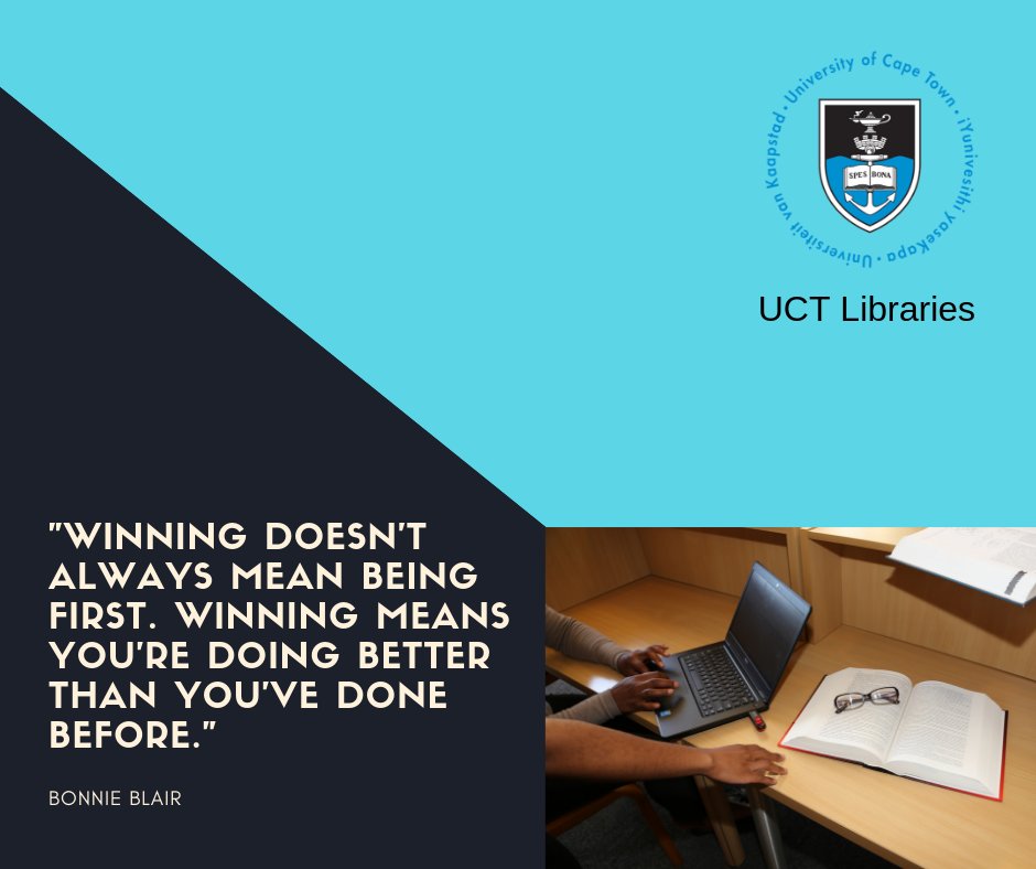 UCTLibrary's tweet photo. "Winning doesn't always mean being first. Winning means you're doing better than you've done before." - Bonnie Blair #MondayMotivation https://t.co/VyNTJROL8a