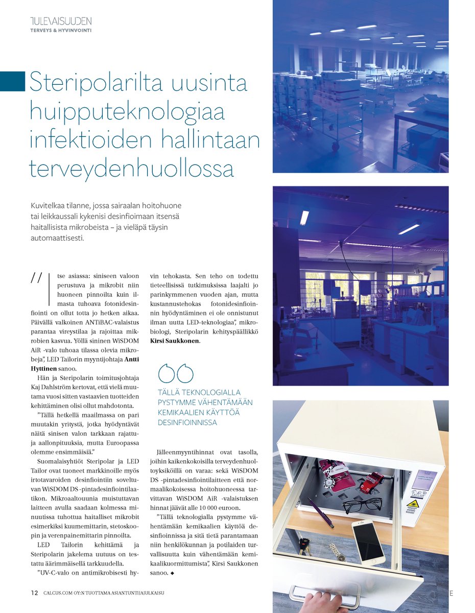 Jälleenmyyjämme Steripolar Oy:n kanssa yhteistyössä toteutettu asiantuntijajulkaisu Kauppalehti Optiossa.  Julkaisu luettavissa myös täällä: ledtailor.fi/wordpress/wp-c…

#blueisclean #ledtailor #steripolar #kauppalehtioptio #fotonidesinfiointi