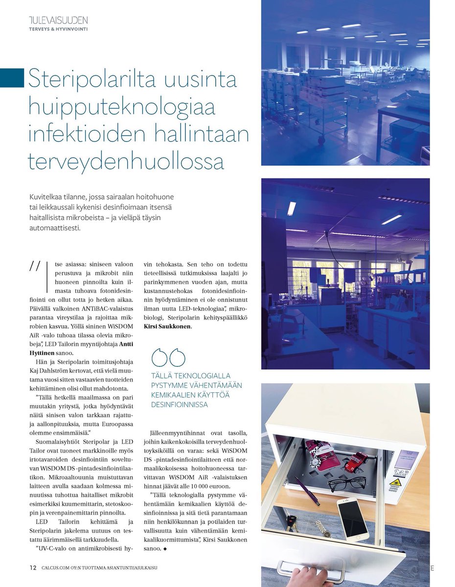 MikaNummenpalo's tweet photo. "Kuvitelkaa tilanne, jossa sairaalan hoitohuone tai leikkaussali kykenisi desinfioimaan itsensä haitallisista mikrobeista – ja vieläpä täysin automaattisesti."

https://t.co/P1U8oLeJu5

#blueisclean #ledtailor #steripolar #kauppalehtioptio https://t.co/i7RJF5Ffw8