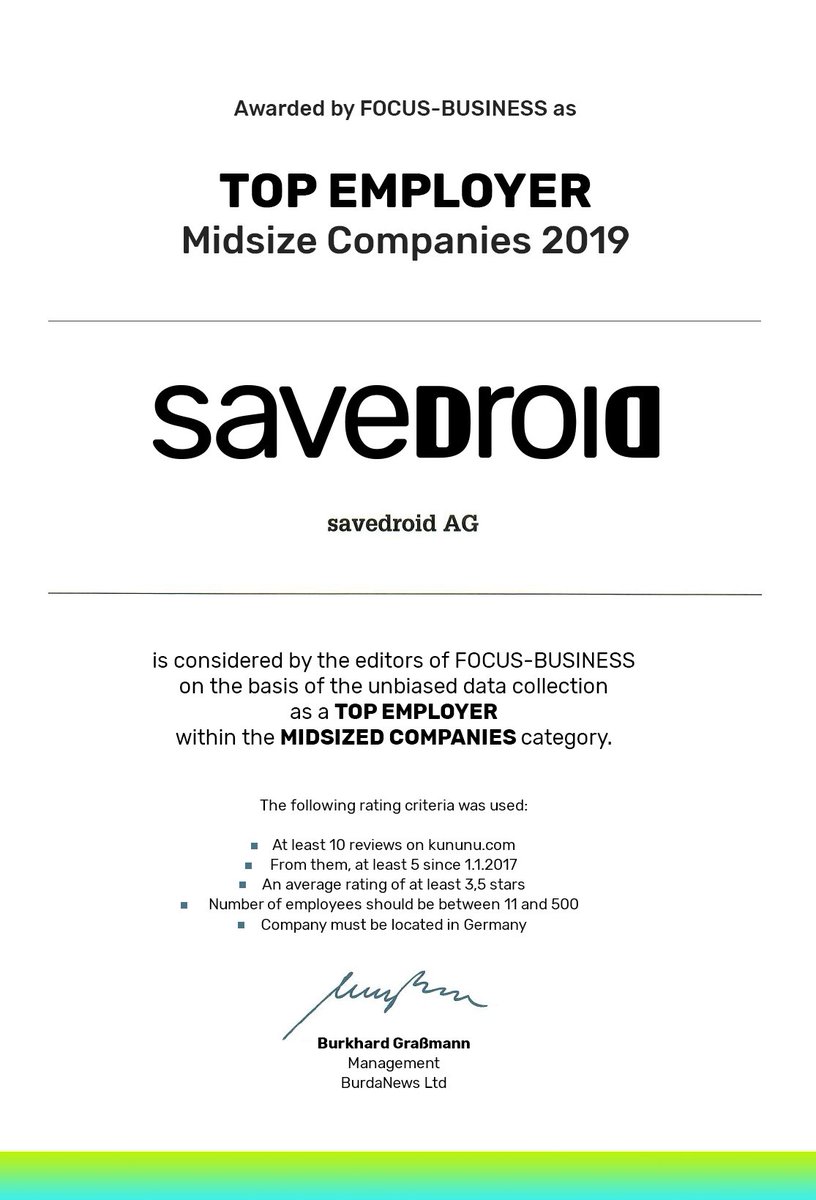 We're thrilled to inform you that we've been awarded as one of the top employers by the FOCUS-BUSINESS magazine. If you'd like to work in a trustworthy, goal-oriented and multicultural company - join our savedroid team!

#topemployer #ToTheMoon