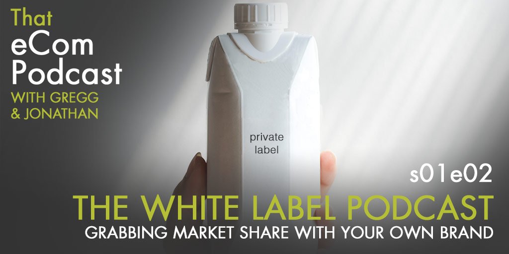 thatecompodcast's tweet photo. Are you are #retailer looking to grab eCom market share from manufacturers and #amazon? Try #strategic #privatelabel - @thatecompodcast guys @jonsings and @Transform_Biz tell you how. https://t.co/sb0xVt4W35 https://t.co/YzCUtA1aRb