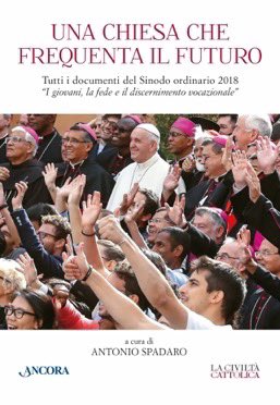antoniospadaro's tweet photo. Dal Documento preparatorio del gennaio 2017 alla Lettera ai giovani del 28 ottobre 2018 TUTTI i documenti relativi alla preparazione e allo svolgimento del Sinodo 2018. 
➡️UNA CHIESA CHE FREQUENTA IL FUTURO⬅️
Il compito del #Sinodo2018 secondo #PapaFrancesco 
La Civiltà Cattolica https://t.co/dsaqnZAKpr
