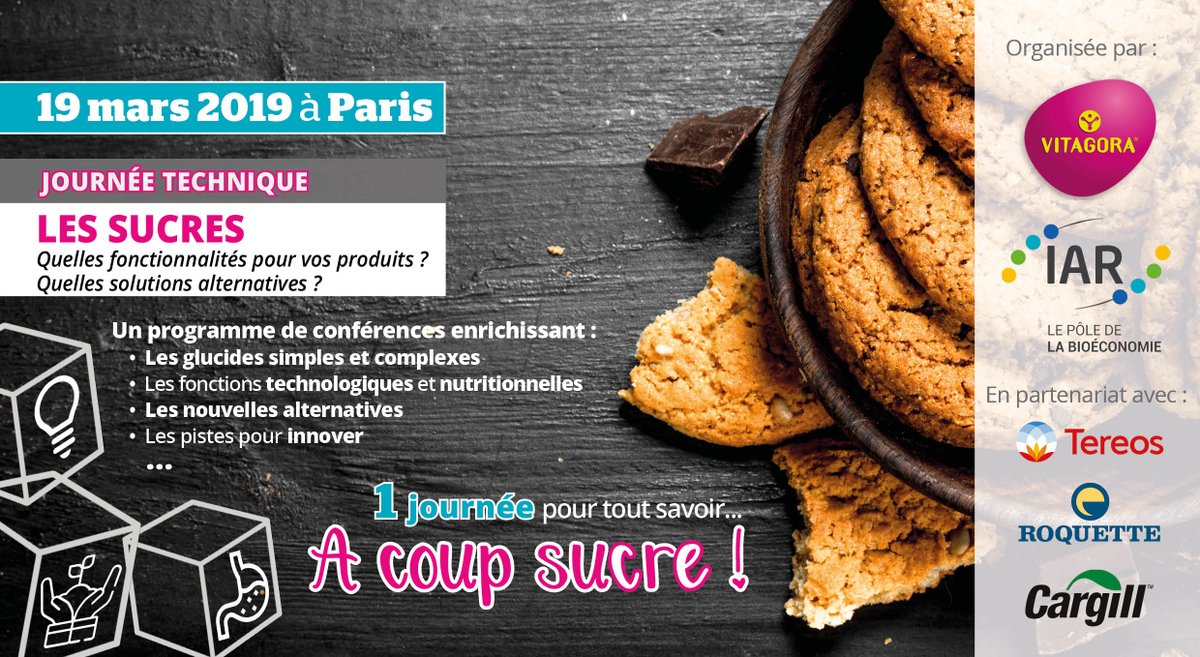 B4C_eu's tweet photo. Pour tout savoir à coup sucre, participez à la Journée « Les sucres : quelles fonctionnalités pour vos produits, quelles solutions alternatives » organisée par @PoleIAR et @VitagoraGNS à @AgroParisTech, Paris le 19/03 !
#innovation #networking
https://t.co/rz55qebZZw https://t.co/d2DRQlHEbN