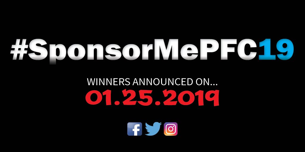 It's time for some #MondayMotivation #SponsorMePFC19 winners will be announced on Friday!  #StayTuned