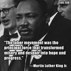 On this #MLKday we need to remember that Dr. King was an ardent supporter of labor. He constantly recognized the interweaving of civil rights and workers rights. May we be able to continue his good work. #unionstrong