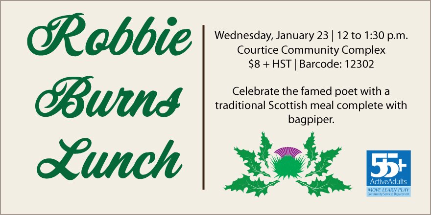 Join the 55+ Active Adults for a Robbie Burns lunch on Wednesday, January 23. Register at clarington.net/beACTIVE. https://t.co/s0DiLhbEjN