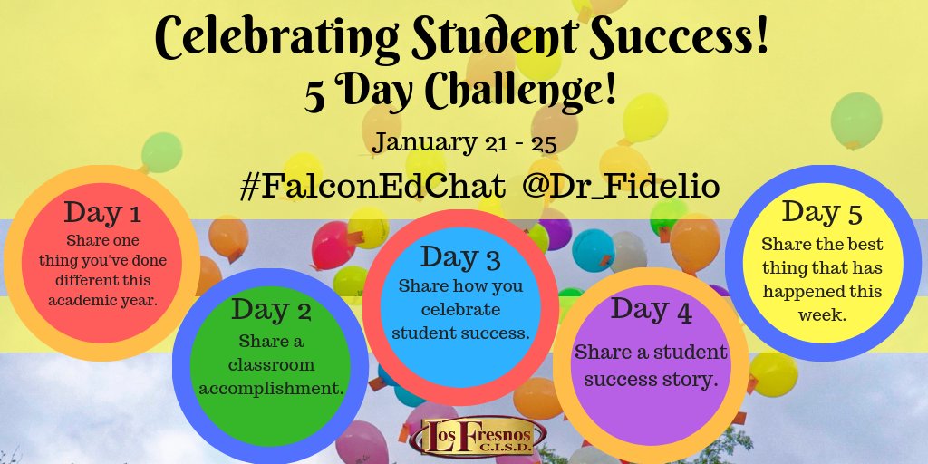 Dr_Fidelio's tweet photo. #FalconEdChat returns! Celebrating Student Success! 5 Day Challenge! @CspellaneLfcisd @aguzmanscience https://t.co/wpZWExO1W0