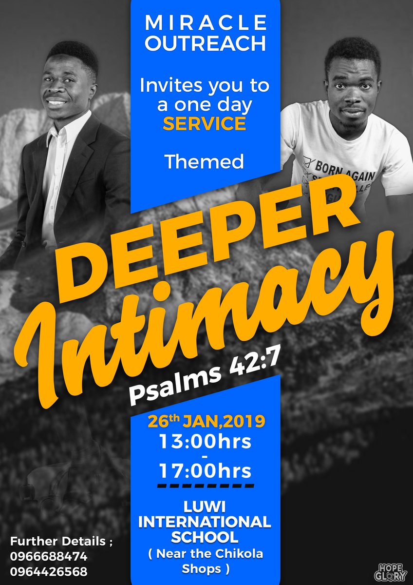 Hope_Glory17's tweet photo. This Saturday #Chingola #DeeperIntimacy https://t.co/4cC7baIRxZ