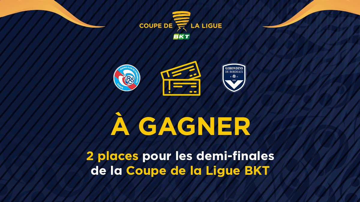 🎁 Gagne 2 places pour la demi-finale <a href="/RCSA/">Racing Club de Strasbourg Alsace</a> 🆚 <a href="/girondins/">FC Girondins de Bordeaux</a> !

1⃣ RT + Follow la <a href="/CoupeLigueBKT/">Coupe de la Ligue BKT</a> 🔁
2⃣ Utilise un émoji pour décrire ton club préféré ⤵️

🤞 Tirage au sort ce mardi après-midi